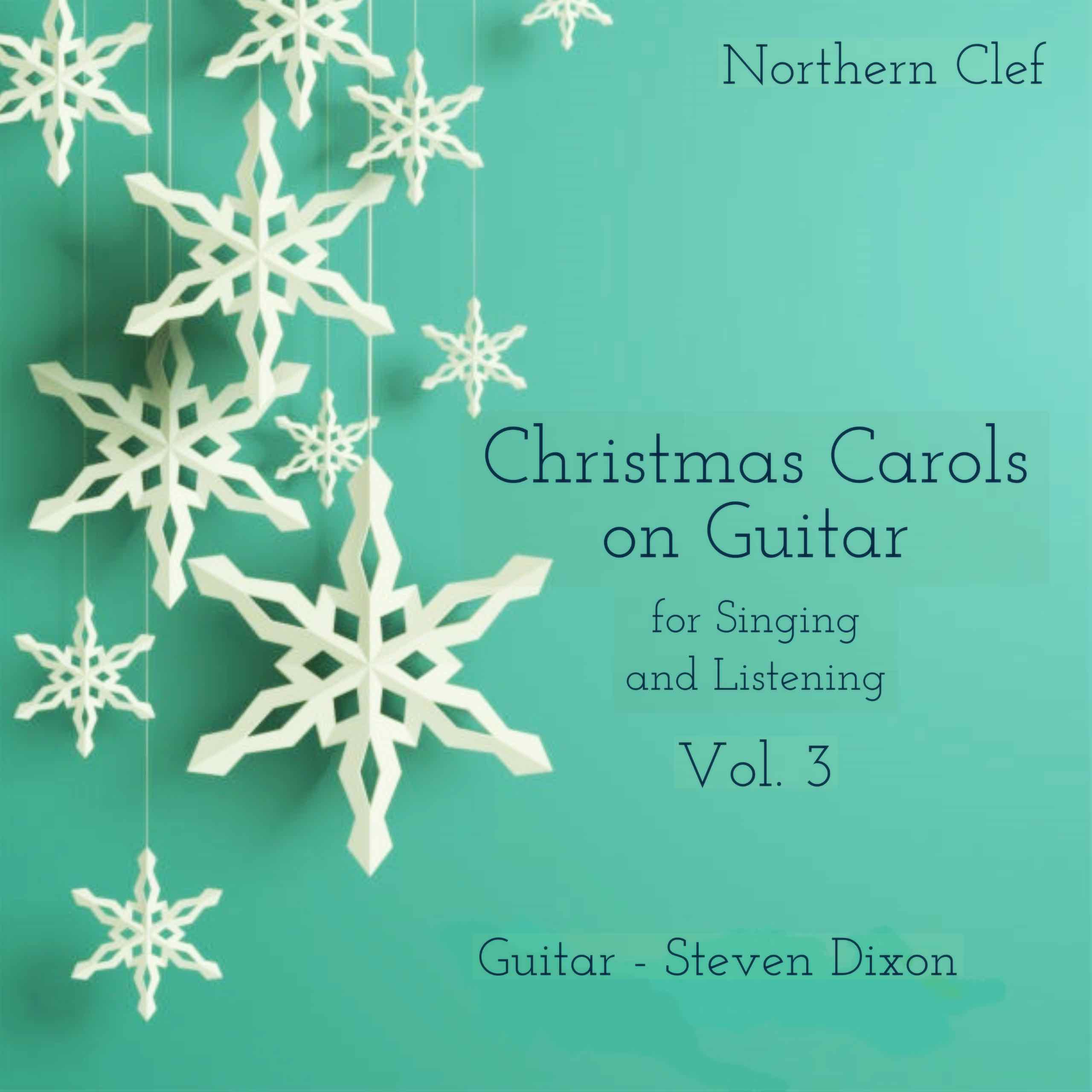 Christmas Carols on Guitar, Vol. 3