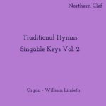 Traditional Hymns Singable Keys, Vol. 2