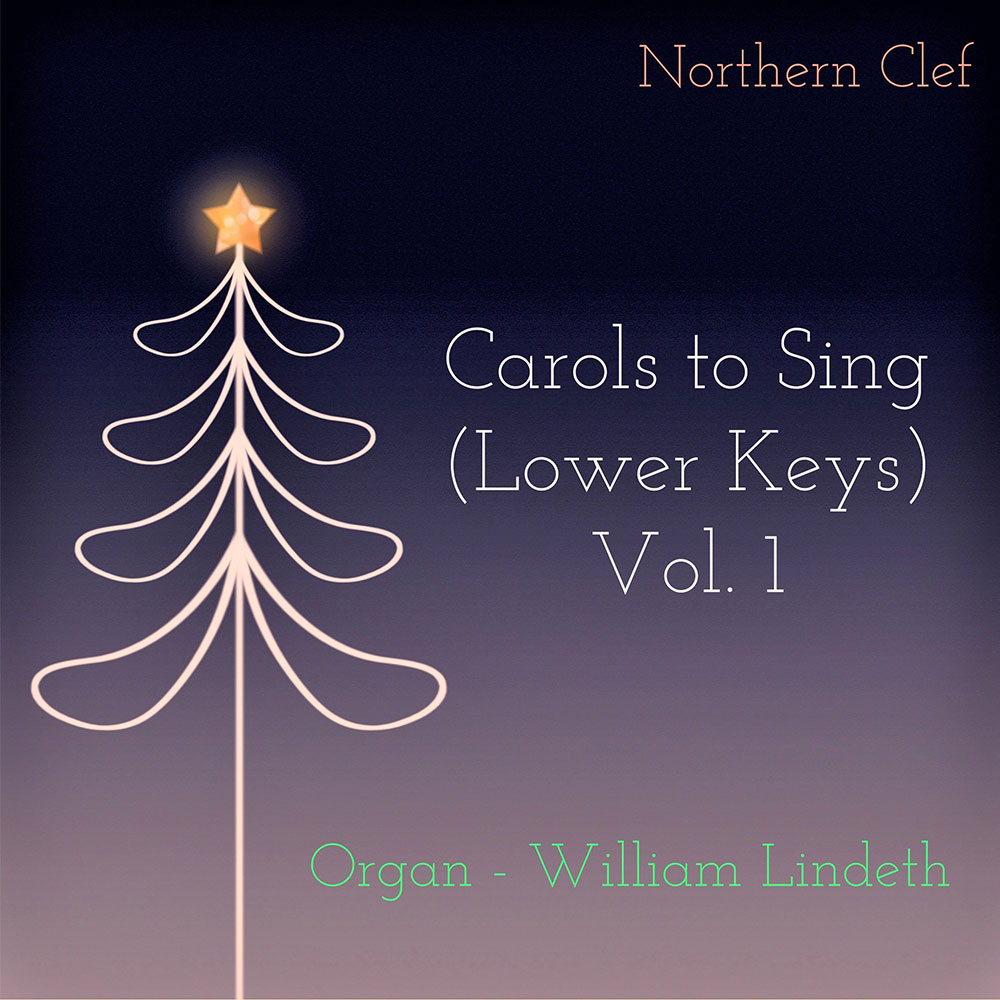 Carols to Sing (Lower Keys), Vol. 1