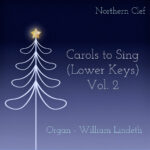 Carols to Sing (Lower Keys), Vol. 2